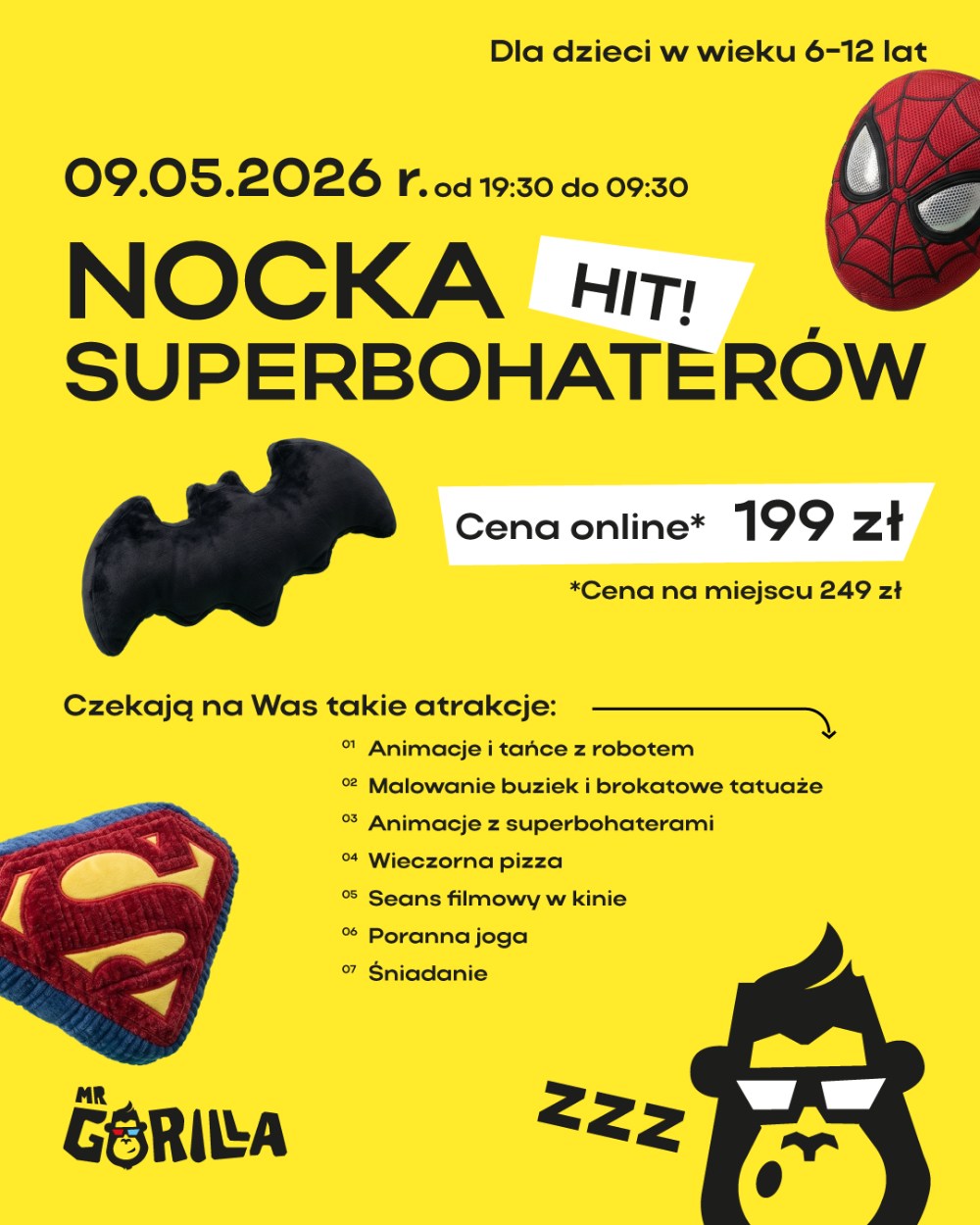 Noc Superbohaterów w Mr Gorilla