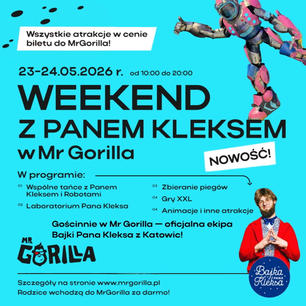 Weekend z Panem Kleksem w Mr Gorilla!